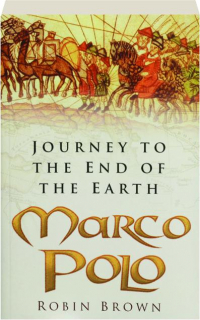 MARCO POLO: Journey to the End of the Earth