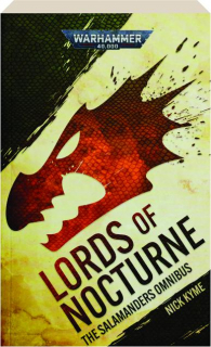 LORDS OF NOCTURNE: The Salamanders Omnibus