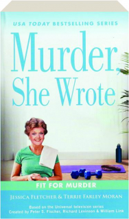 FIT FOR MURDER: Murder, She Wrote