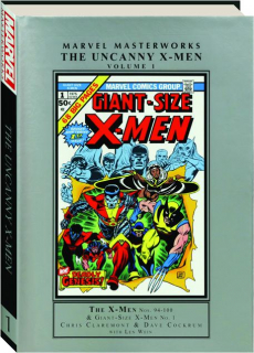 MARVEL MASTERWORKS, VOLUME 1: The Uncanny X-Men