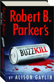 ROBERT B. PARKER'S BUZZ KILL