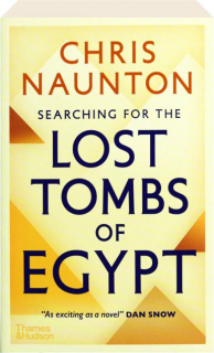 SEARCHING FOR THE LOST TOMBS OF EGYPT