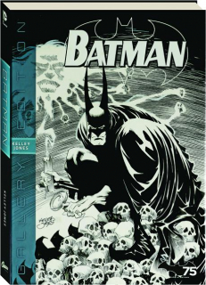 BATMAN: Kelley Jones Gallery Edition