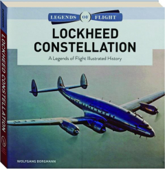 LOCKHEED CONSTELLATION: Legends of Flight