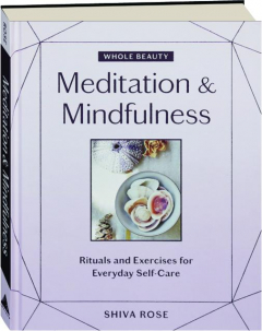 MEDITATION & MINDFULNESS: Whole Beauty