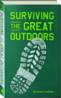 SURVIVING THE GREAT OUTDOORS