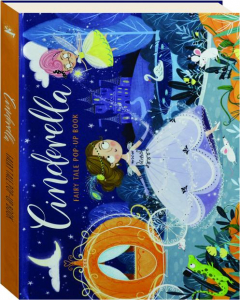 CINDERELLA: Fairy Tale Pop-Up Book