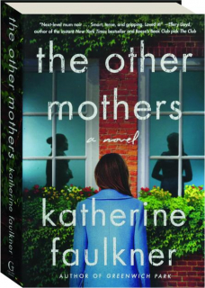 THE OTHER MOTHERS