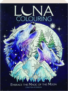 LUNA COLOURING: Embrace the Magic of the Moon