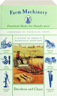 FARM MACHINERY: Practical Hints for Handy-men