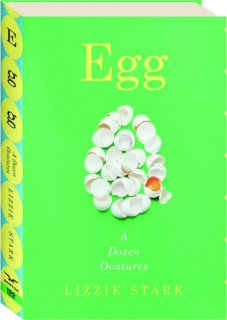 EGG: A Dozen Ovatures