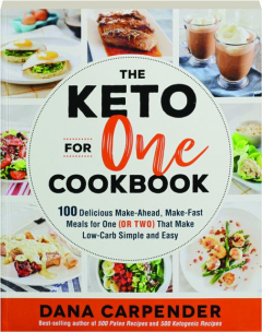 THE KETO FOR ONE COOKBOOK