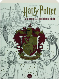 <I>HARRY POTTER</I>: Gryffindor House Pride--An Offical Coloring Book