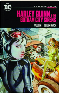 HARLEY QUINN & THE GOTHAM CITY SIRENS: DC Compact Comics Edition