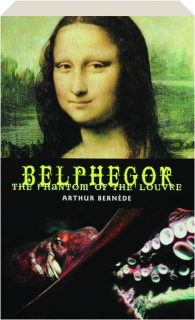 BELPHEGOR: The Phantom of the Louvre