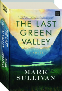 THE LAST GREEN VALLEY