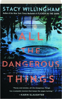 ALL THE DANGEROUS THINGS