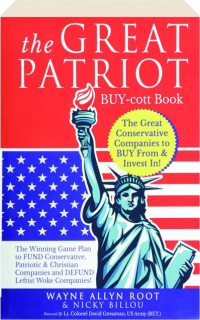 THE GREAT PATRIOT BUY-COTT BOOK: The Great Conservative Companies to BUY from & Invest In!