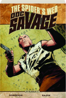 DOC SAVAGE, VOLUME 1: The Spider's Web