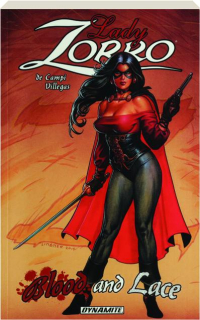 LADY ZORRO: Blood and Lace