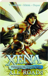 XENA--WARRIOR PRINCESS, VOLUME 2: All Roads