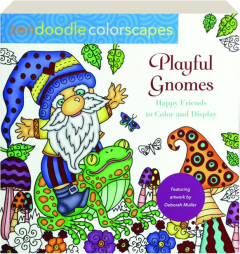 PLAYFUL GNOMES: Zendoodle Colorscapes