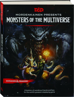 MORDENKAINEN PRESENTS MONSTERS OF THE MULTIVERSE: Dungeons & Dragons