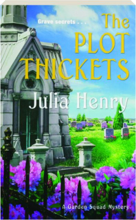 THE PLOT THICKETS