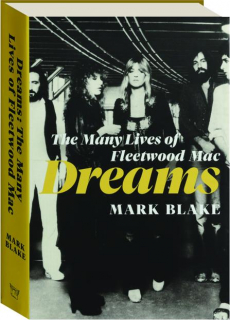 DREAMS: The Many Lives of Fleetwood Mac