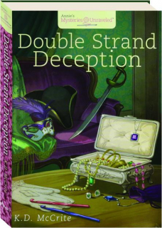 DOUBLE STRAND DECEPTION