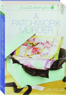 A PATCHWORK MURDER