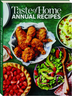 <I>TASTE OF HOME</I> ANNUAL RECIPES