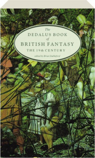 THE DEDALUS BOOK OF BRITISH FANTASY: The 19th Century