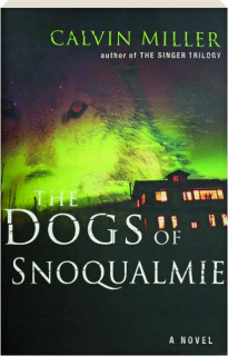 THE DOGS OF SNOQUALMIE