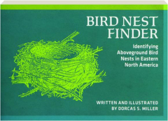 BIRD NEST FINDER: Identifying Aboveground Bird Nests in Eastern North America