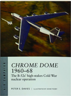 CHROME DOME 1960-68: Air Campaign 46