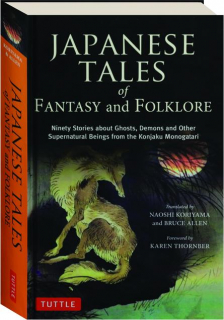 JAPANESE TALES OF FANTASY AND FOLKLORE