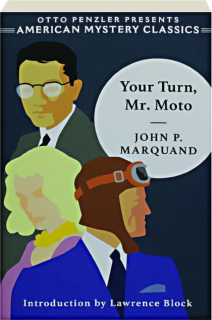 YOUR TURN, MR. MOTO