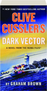 CLIVE CUSSLER'S DARK VECTOR