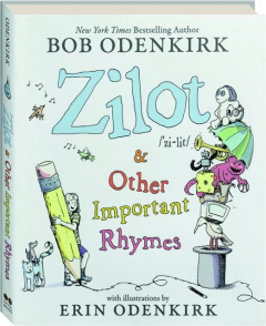 ZILOT AND OTHER IMPORTANT RHYMES