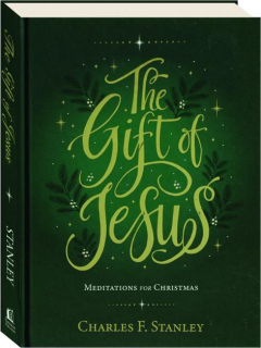 THE GIFT OF JESUS: Meditations for Christmas