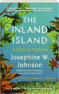 THE INLAND ISLAND: A Year in Nature