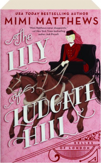 THE LILY OF LUDGATE HILL