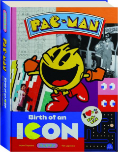 PAC-MAN: Birth of an Icon