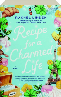 RECIPE FOR A CHARMED LIFE