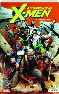 ASTONISHING X-MEN, VOL. 1: Life of X