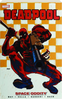 DEADPOOL, VOL. 7: Space Oddity