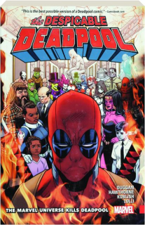 DESPICABLE DEADPOOL, VOL. 3: The Marvel Universe Kills Deadpool