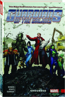 GUARDIANS OF THE GALAXY: New Guard, Vol. 4: Grounded