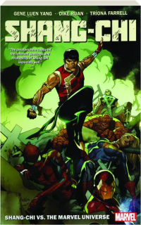 SHANG-CHI, Vol. 2: Shang-Chi vs. the Marvel Universe